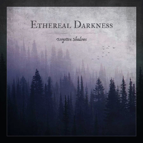 Ethereal Darkness : Forgotten Shadows